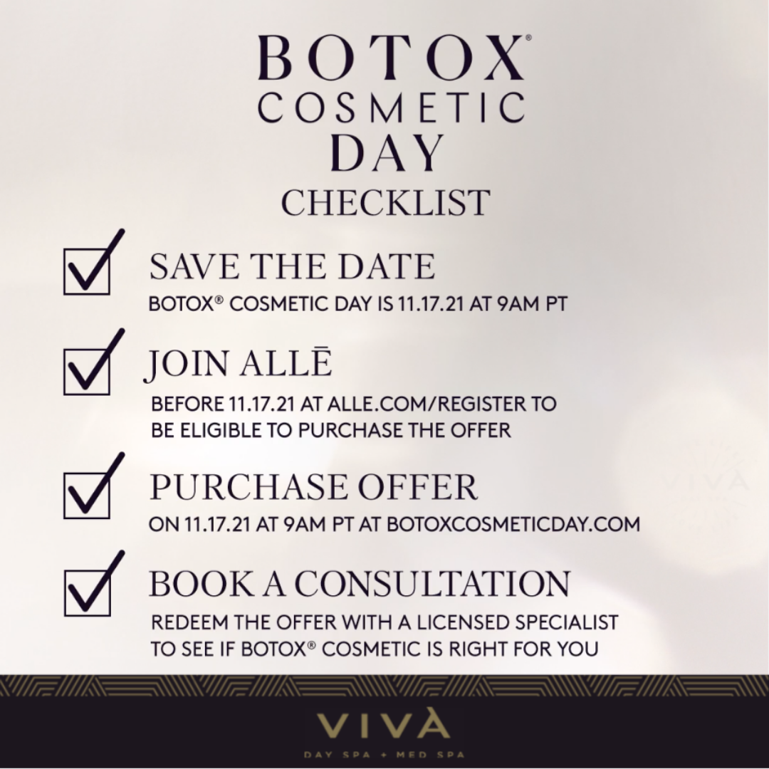 Botox Cosmetic Day Checklist for $50 Botox Gift Card Special and Double Alle Points at Viva Day Spa + Med Spa in Austin, TX